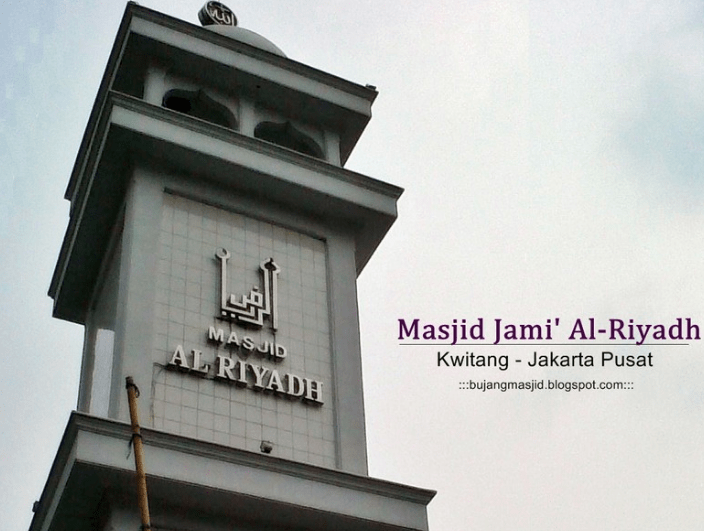 Masjid Jami’ Al-Riyadh Kwitang
