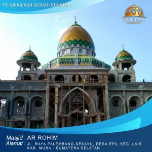 kubah masjid arrohim muba sumatera selatan